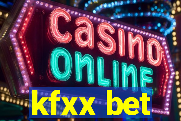 kfxx bet